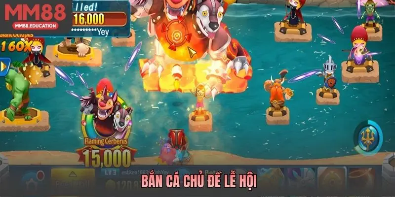 Bắn cá chủ đề lễ hội