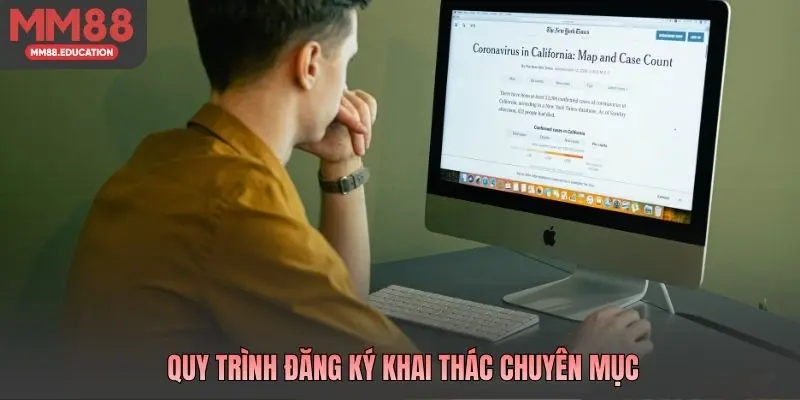 Quy trình đăng ký khai thác chuyên mục
