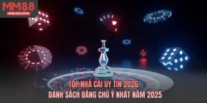 Top Nhà Cái Uy Tín 2026